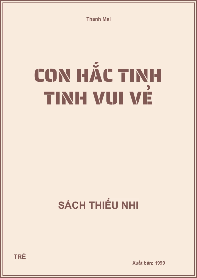 Con Hắc Tinh Tinh Vui Vẻ