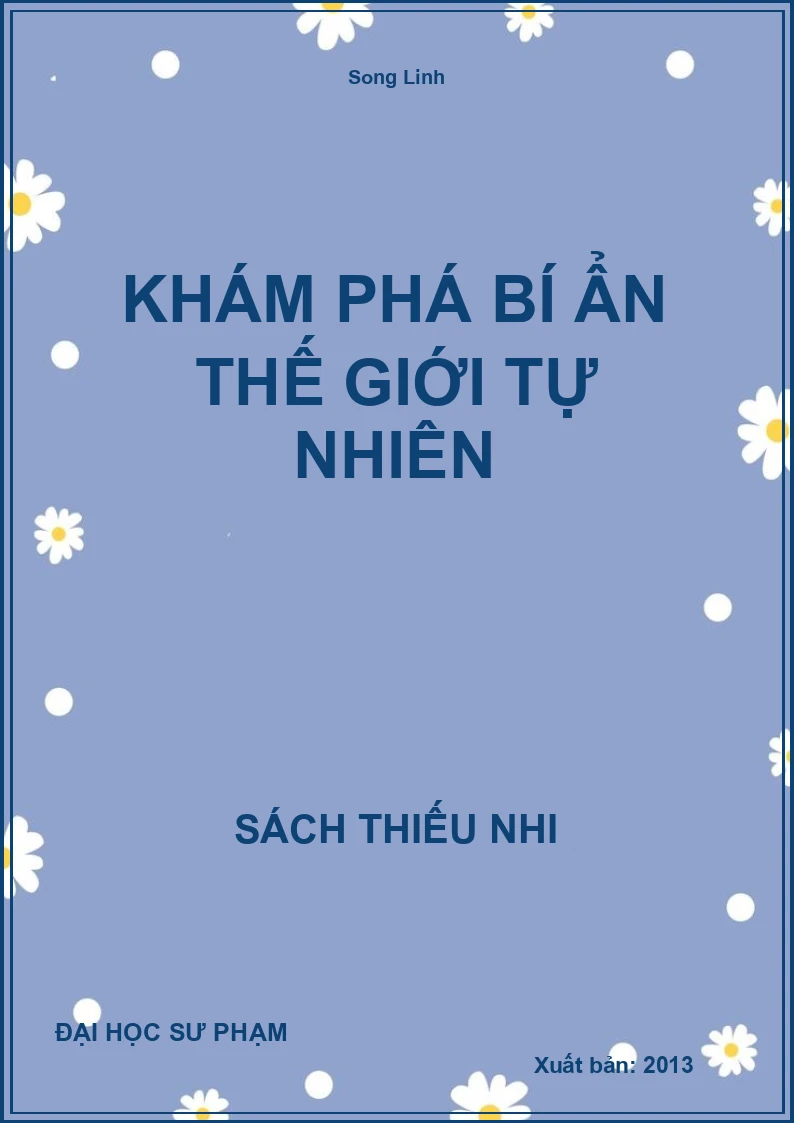 Khám Phá Bí Ẩn Thế Giới Tự Nhiên