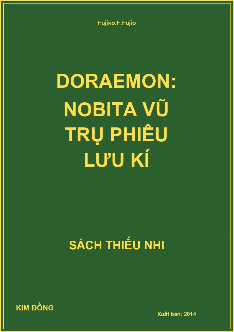 Doraemon: Nobita Vũ Trụ Phiêu Lưu Kí