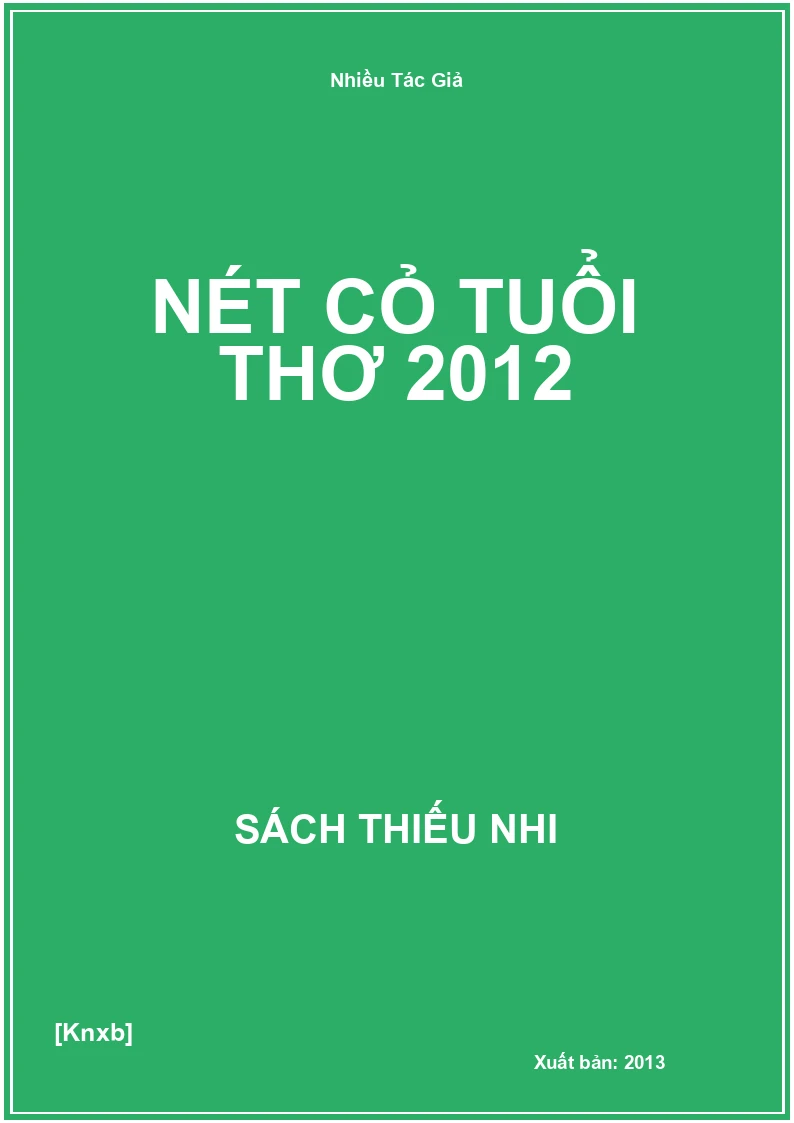 Nét Cỏ Tuổi Thơ 2012