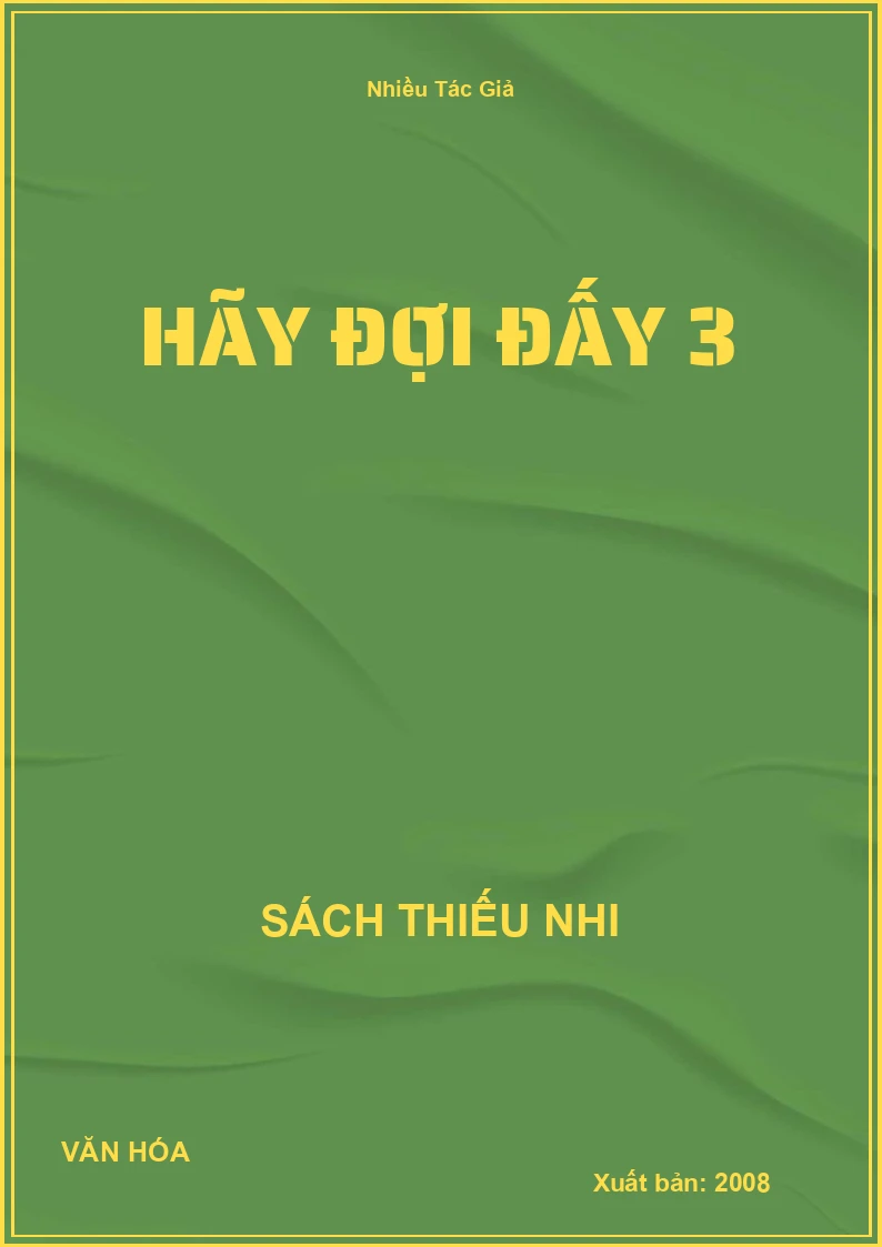 Hãy Đợi Đấy 3