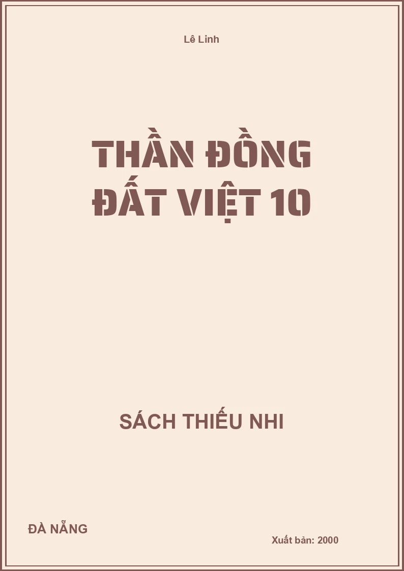 Thần Đồng Đất Việt 10
