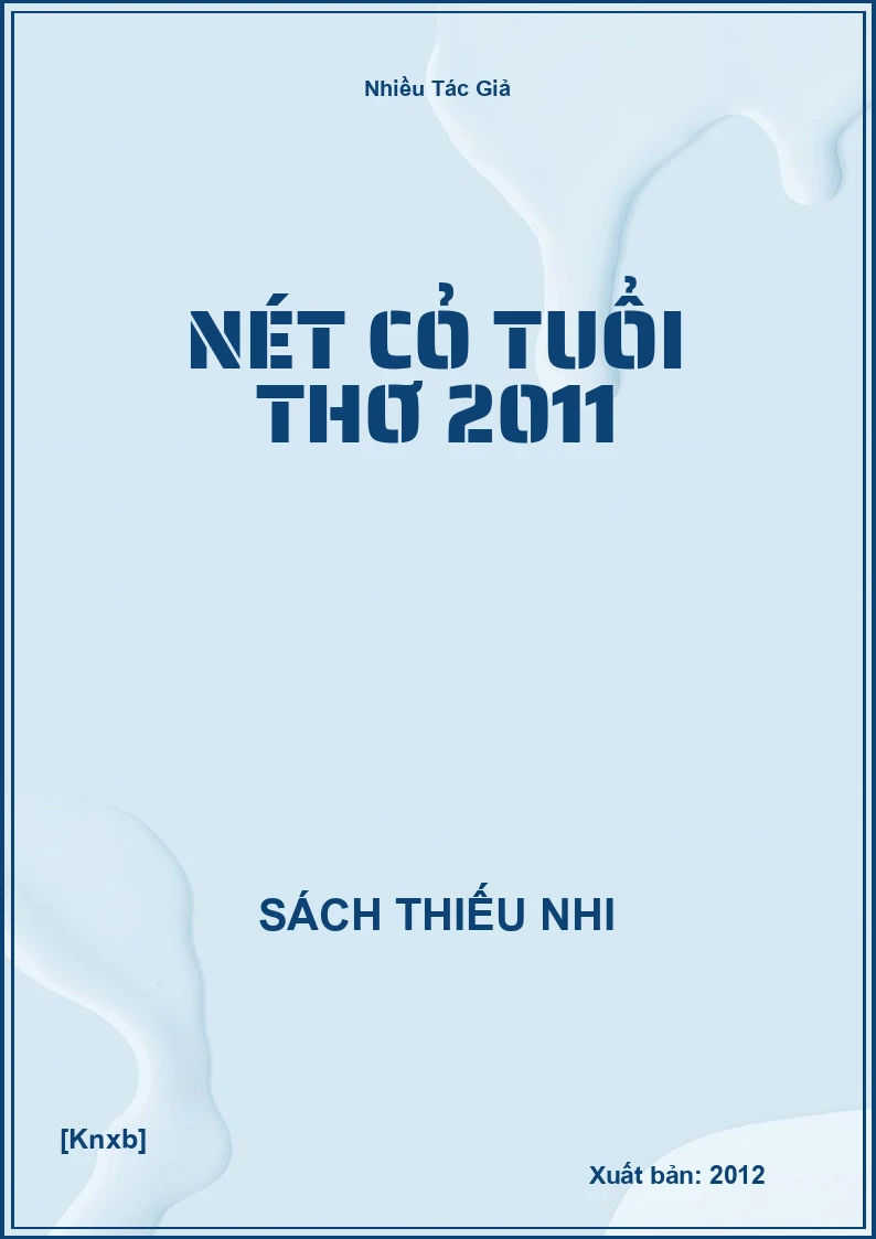 Nét Cỏ Tuổi Thơ 2011