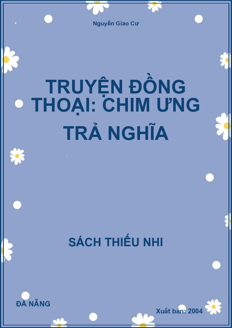 Truyện Đồng Thoại: Chim Ưng Trả Nghĩa