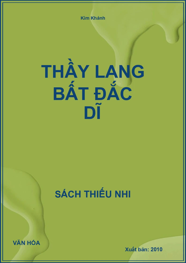 Thầy Lang Bất Đắc Dĩ