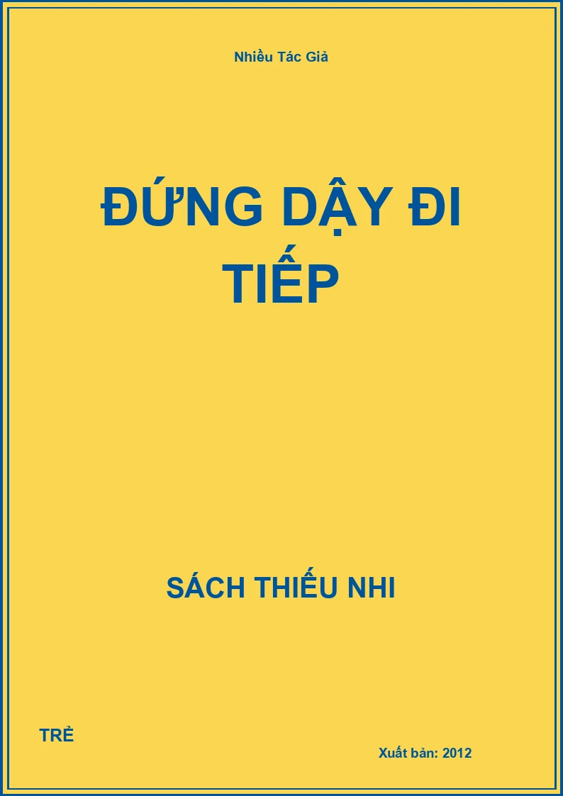 Đứng Dậy Đi Tiếp