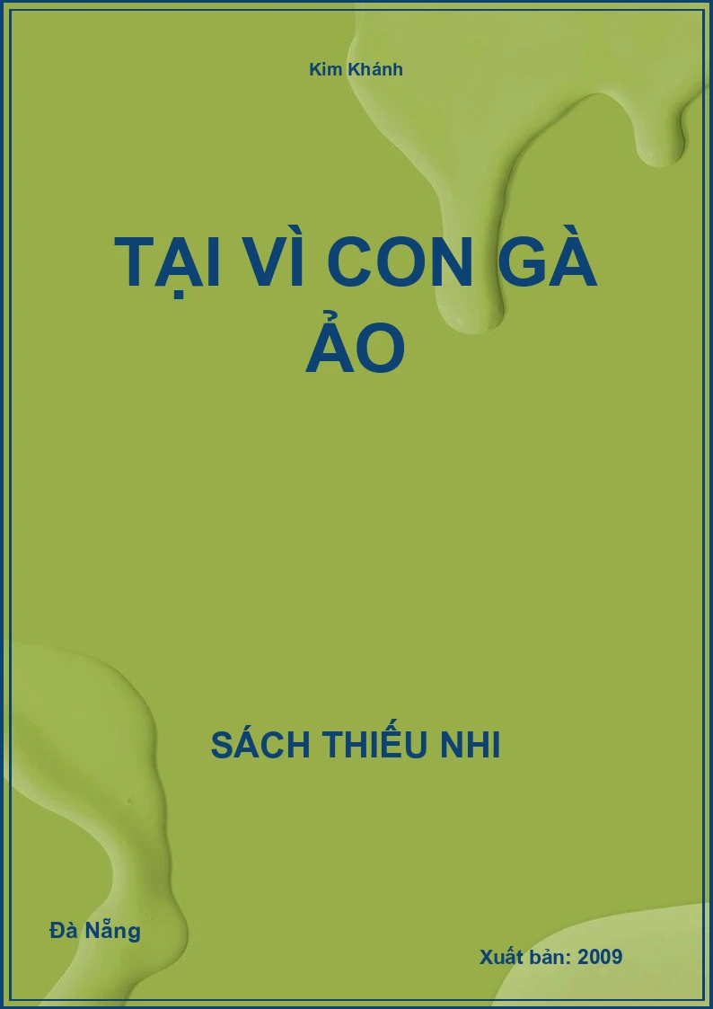 Tại Vì Con Gà Ảo