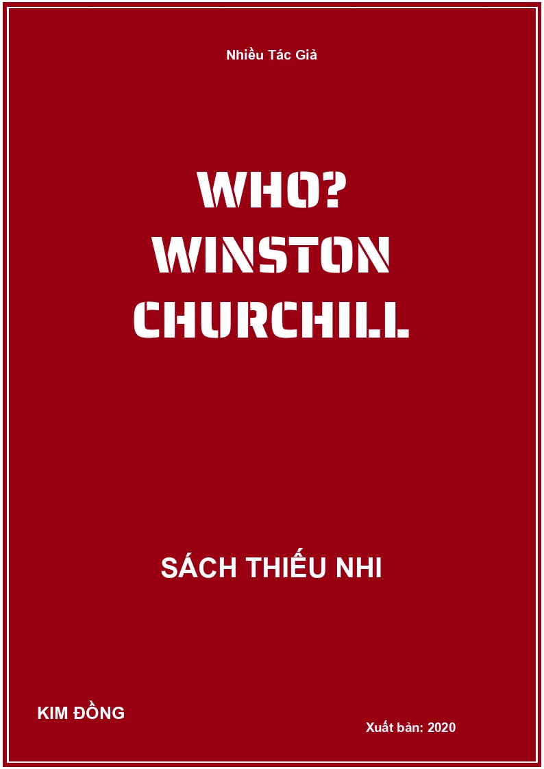 Who? Winston Churchill