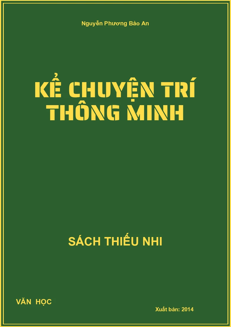 Kể Chuyện Trí Thông Minh