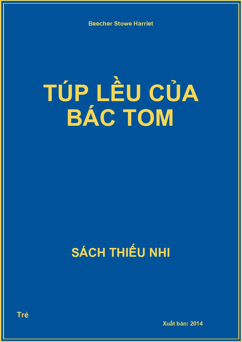 Túp Lều Của Bác Tom