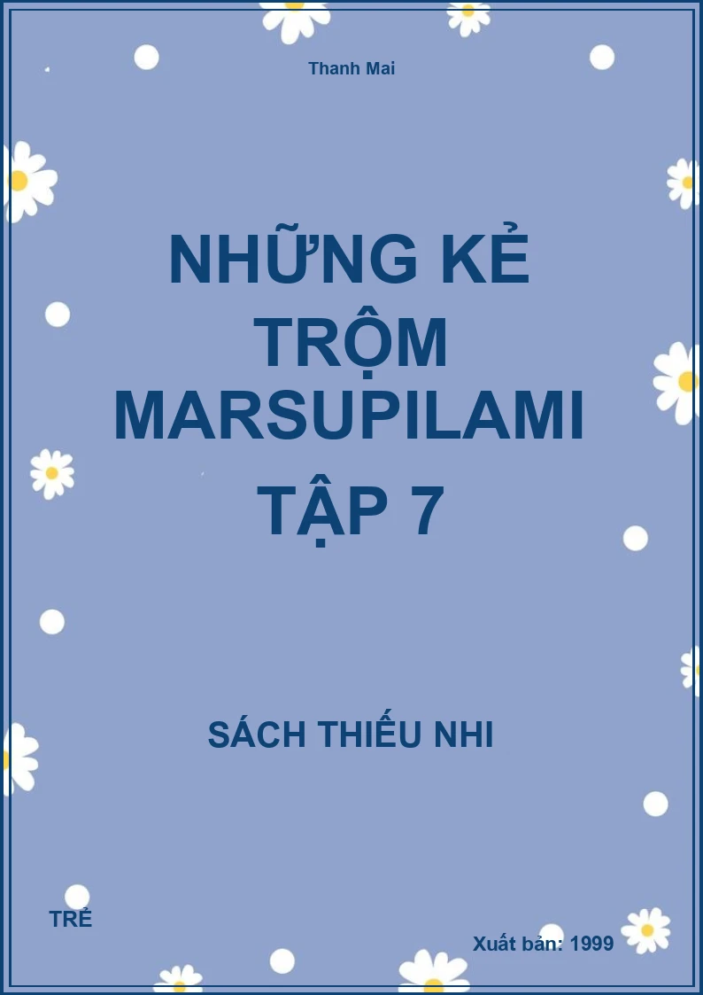 Những Kẻ Trộm Marsupilami Tập 7