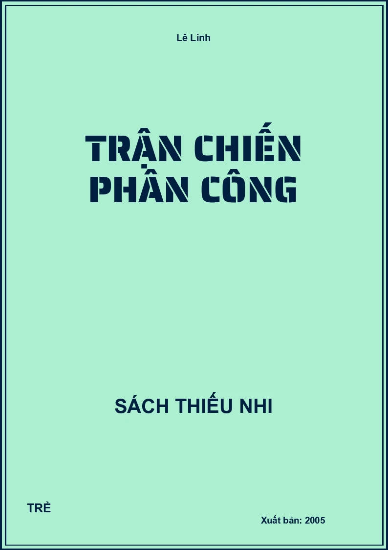 Trận Chiến Phân Công