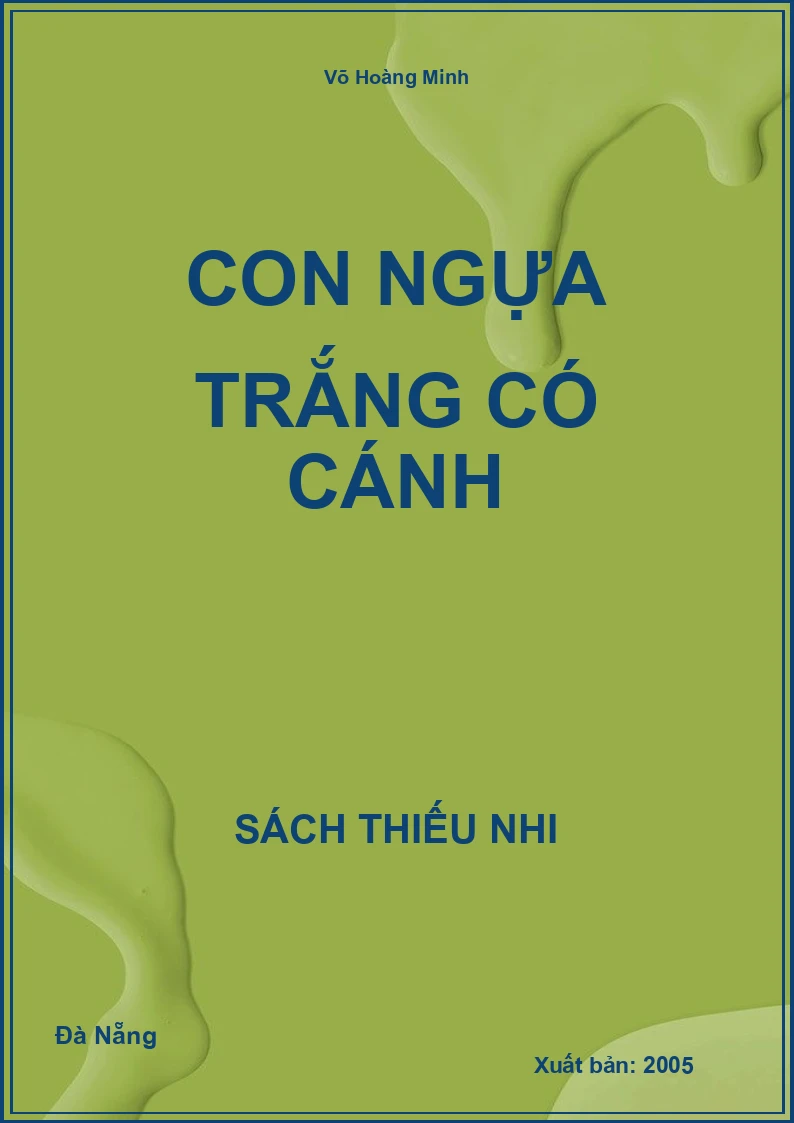 Con Ngựa Trắng Có Cánh