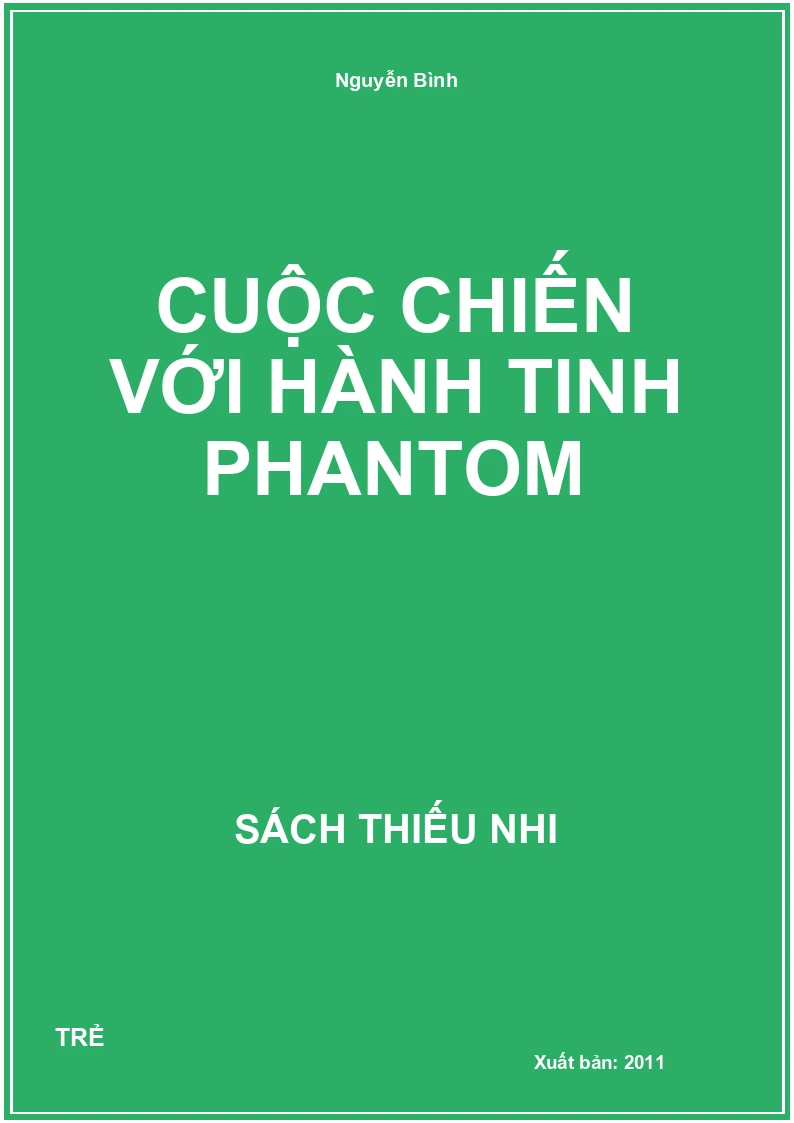 Cuộc Chiến Với Hành Tinh Phantom