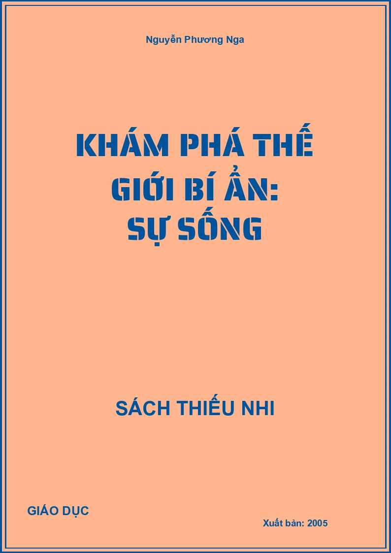 Khám Phá Thế Giới Bí Ẩn: Sự Sống