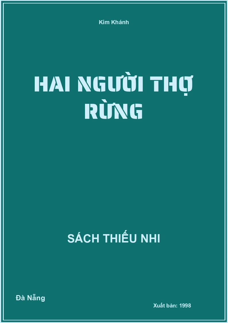 Hai Người Thợ Rừng