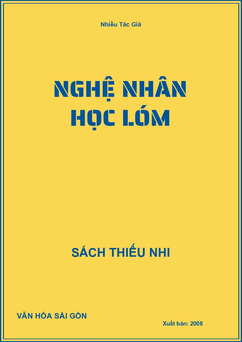 Nghệ Nhân Học Lóm