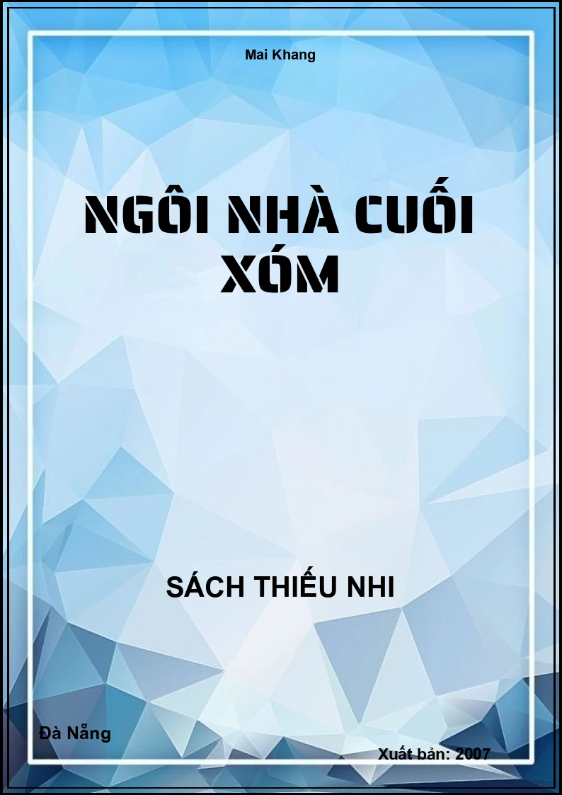 Ngôi Nhà Cuối Xóm