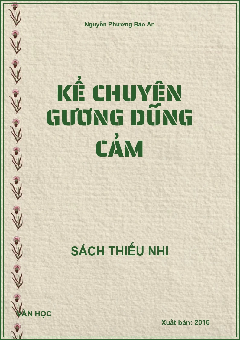 Kể Chuyện Gương Dũng Cảm