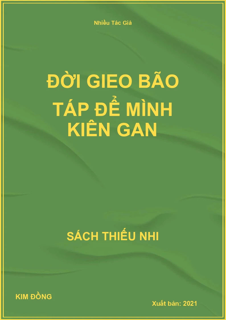 Đời Gieo Bão Táp Để Mình Kiên Gan