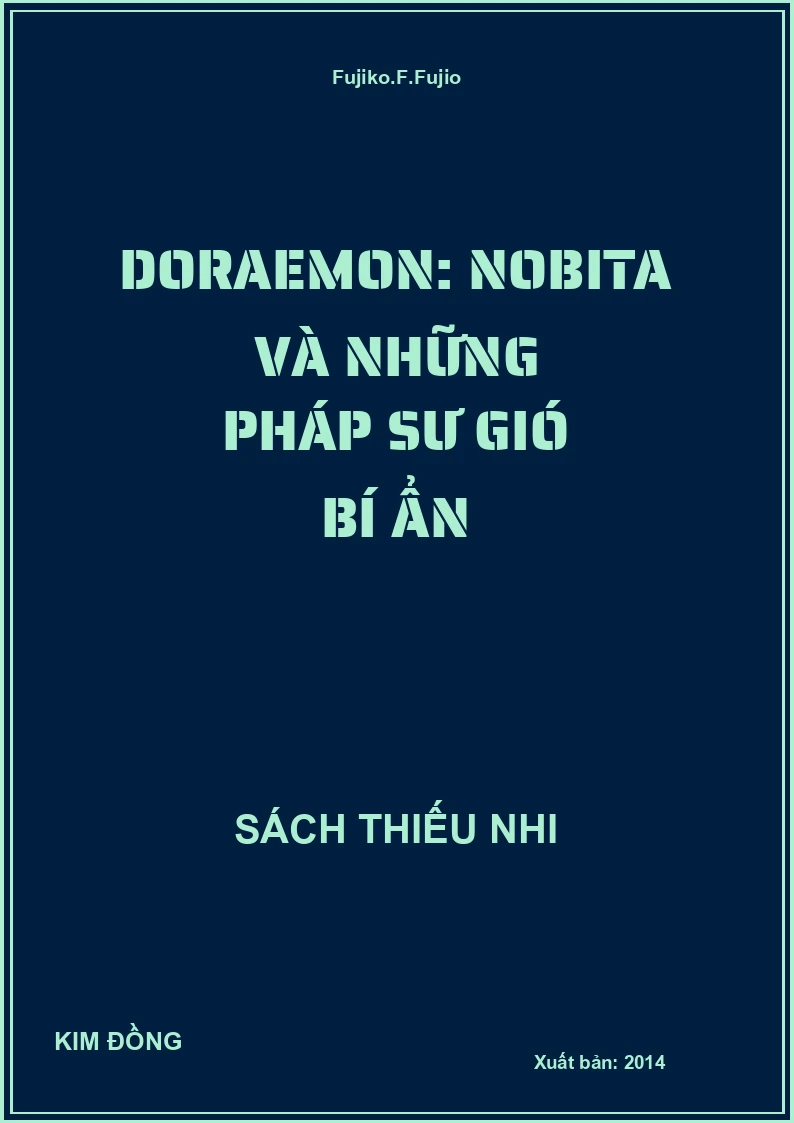 Doraemon: Nobita Và Những Pháp Sư Gió Bí Ẩn