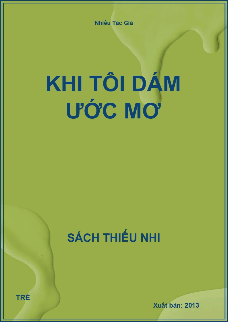 Khi Tôi Dám Ước Mơ