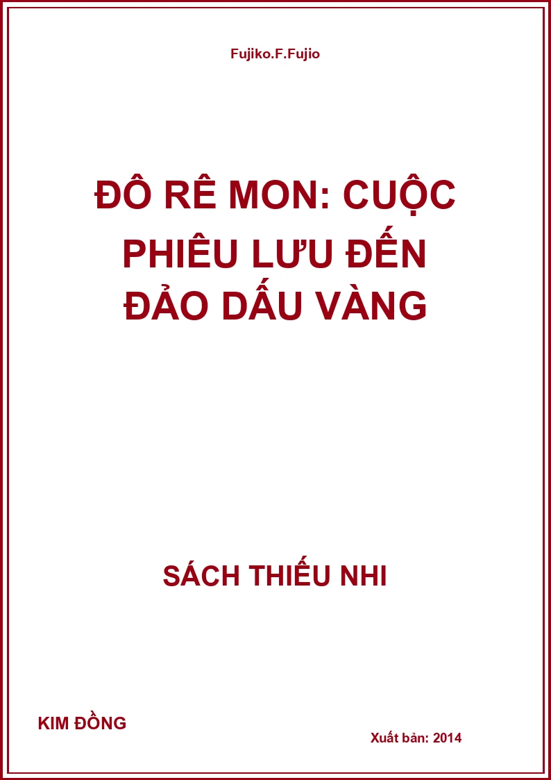Đô Rê Mon: Cuộc Phiêu Lưu Đến Đảo Dấu Vàng