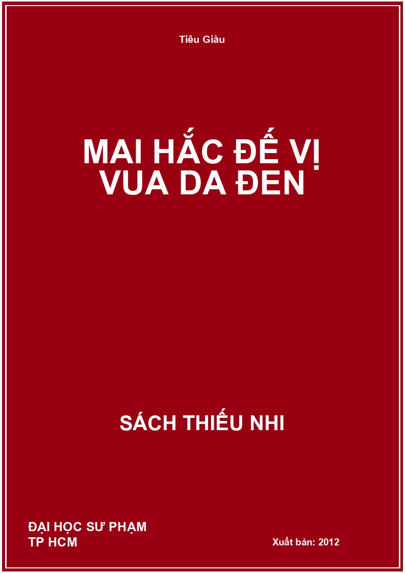 Mai Hắc Đế Vị Vua Da Đen