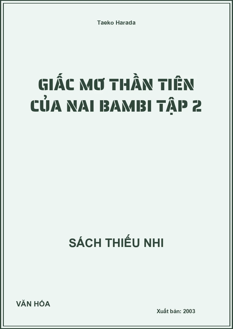 Giấc Mơ Thần Tiên Của Nai Bambi Tập 2