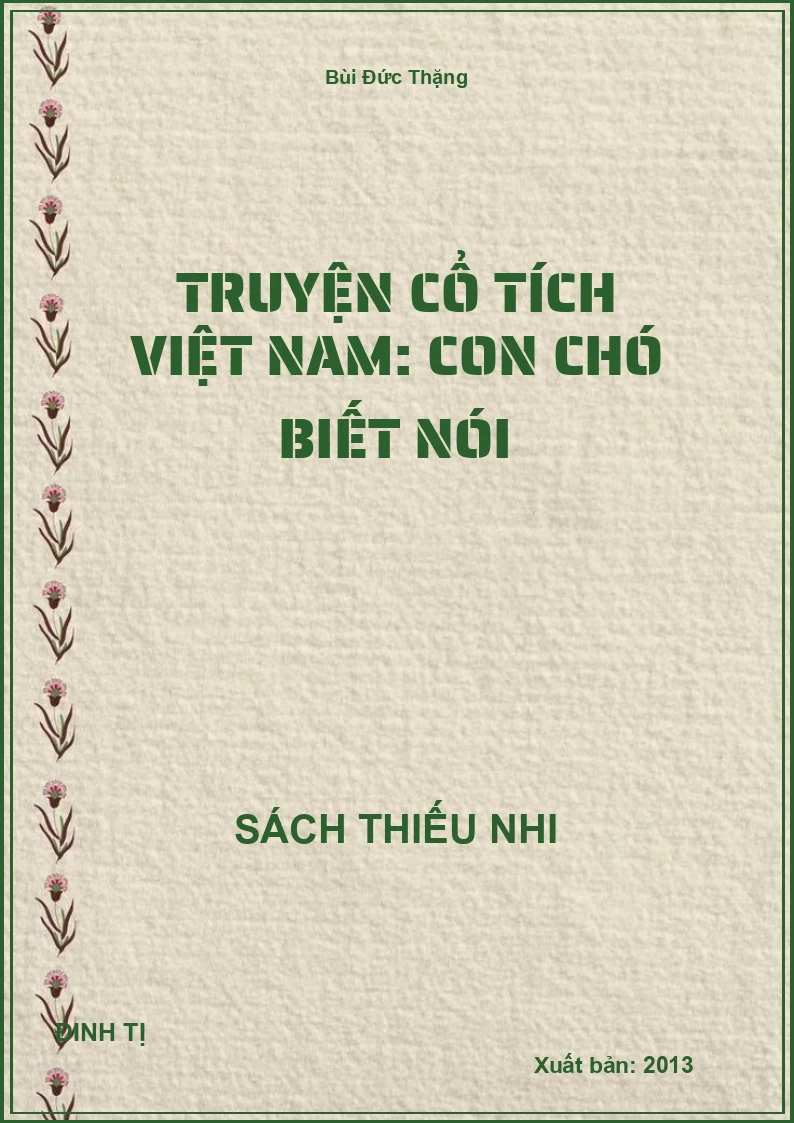 Truyện Cổ Tích Việt Nam: Con Chó Biết Nói