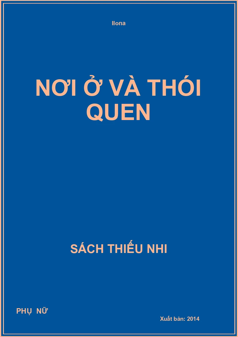 Nơi Ở Và Thói Quen