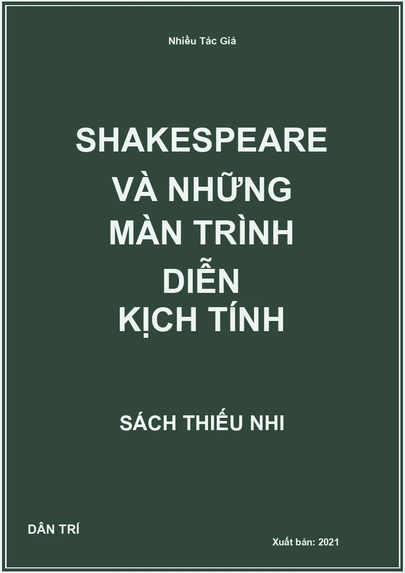 Shakespeare Và Những Màn Trình Diễn Kịch Tính