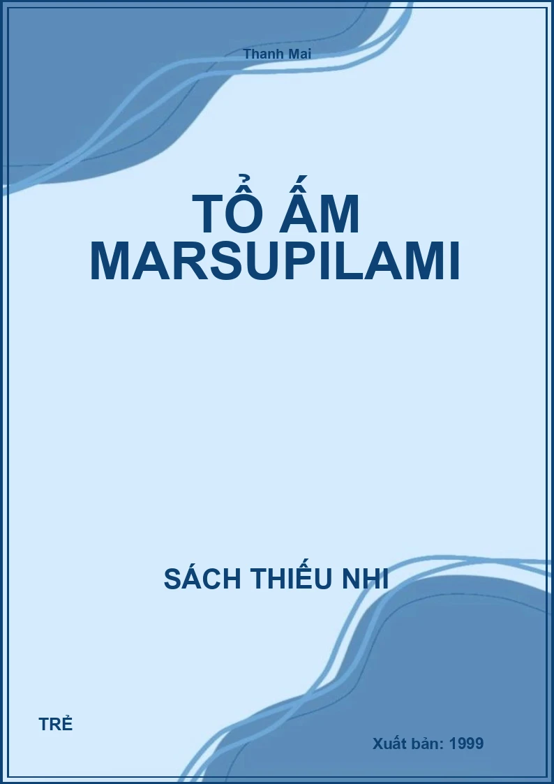 Tổ Ấm Marsupilami