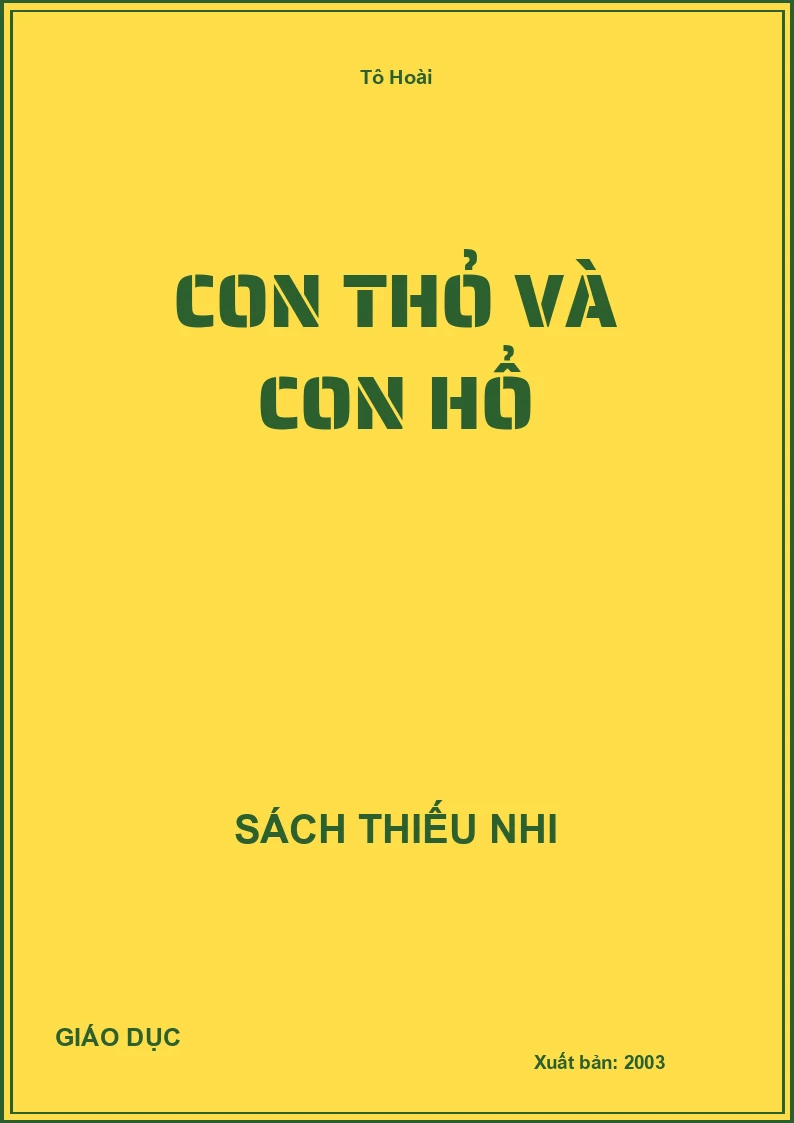 Con Thỏ Và Con Hổ