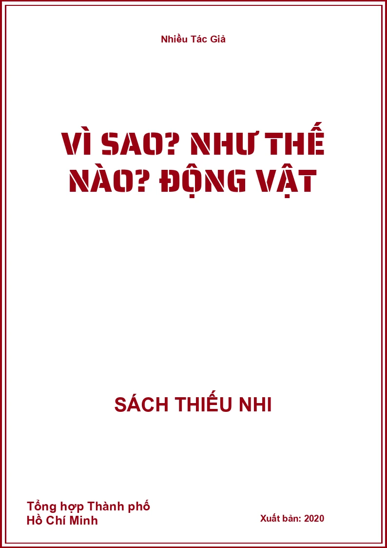 Vì Sao? Như Thế Nào? Động Vật
