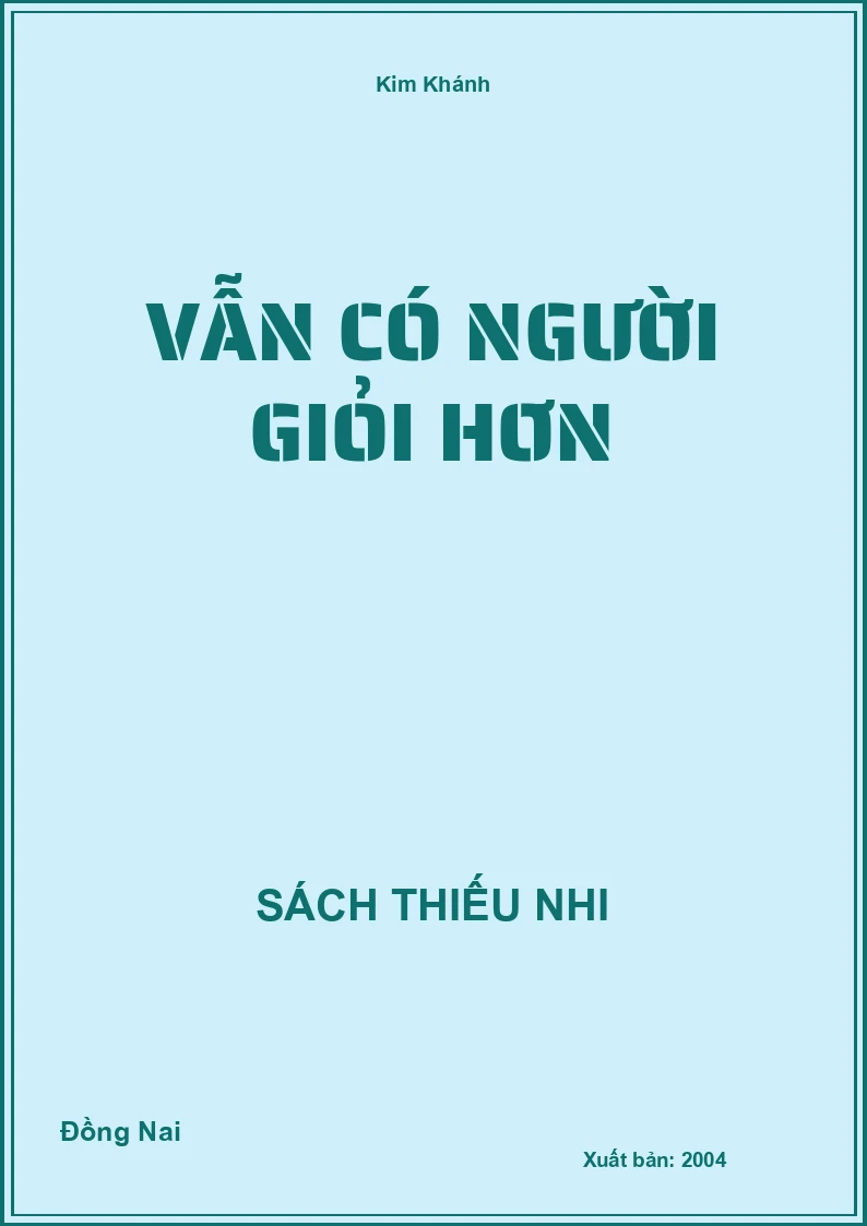 Vẫn Có Người Giỏi Hơn