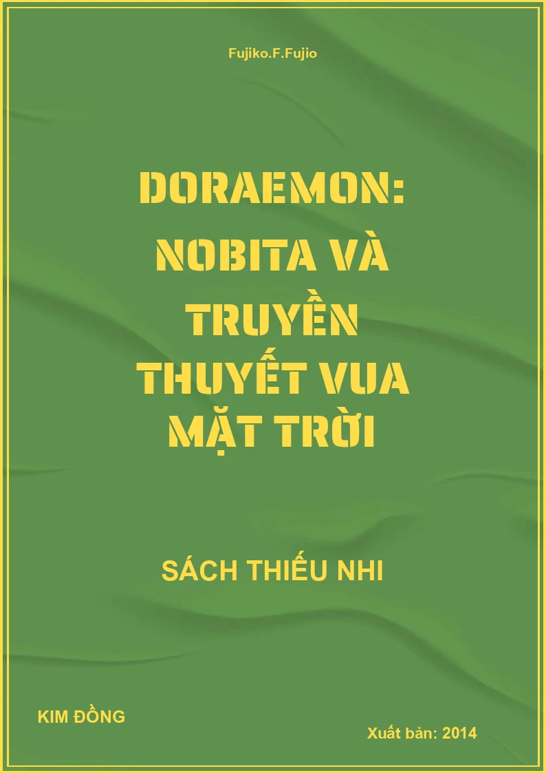 Doraemon: Nobita Và Truyền Thuyết Vua Mặt Trời