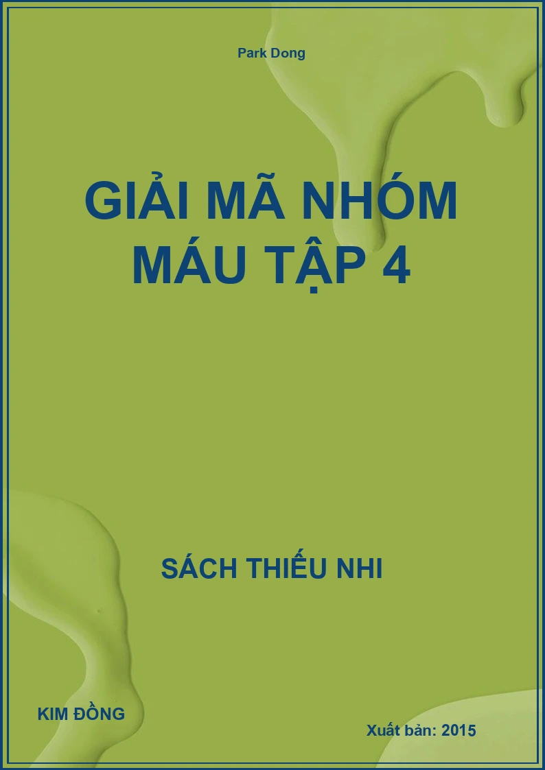 Giải Mã Nhóm Máu Tập 4