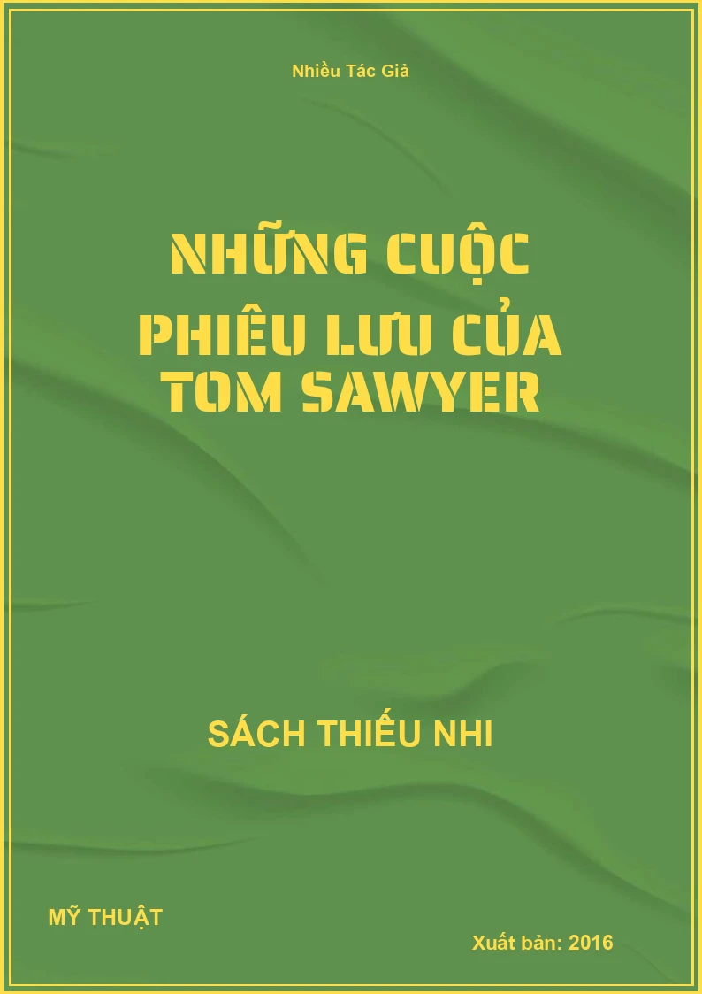 Những Cuộc Phiêu Lưu Của Tom Sawyer