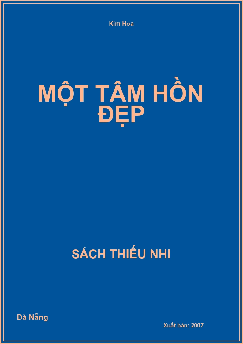 Một Tâm Hồn Đẹp