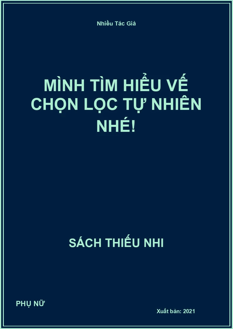 Mình Tìm Hiểu Vế Chọn Lọc Tự Nhiên Nhé!
