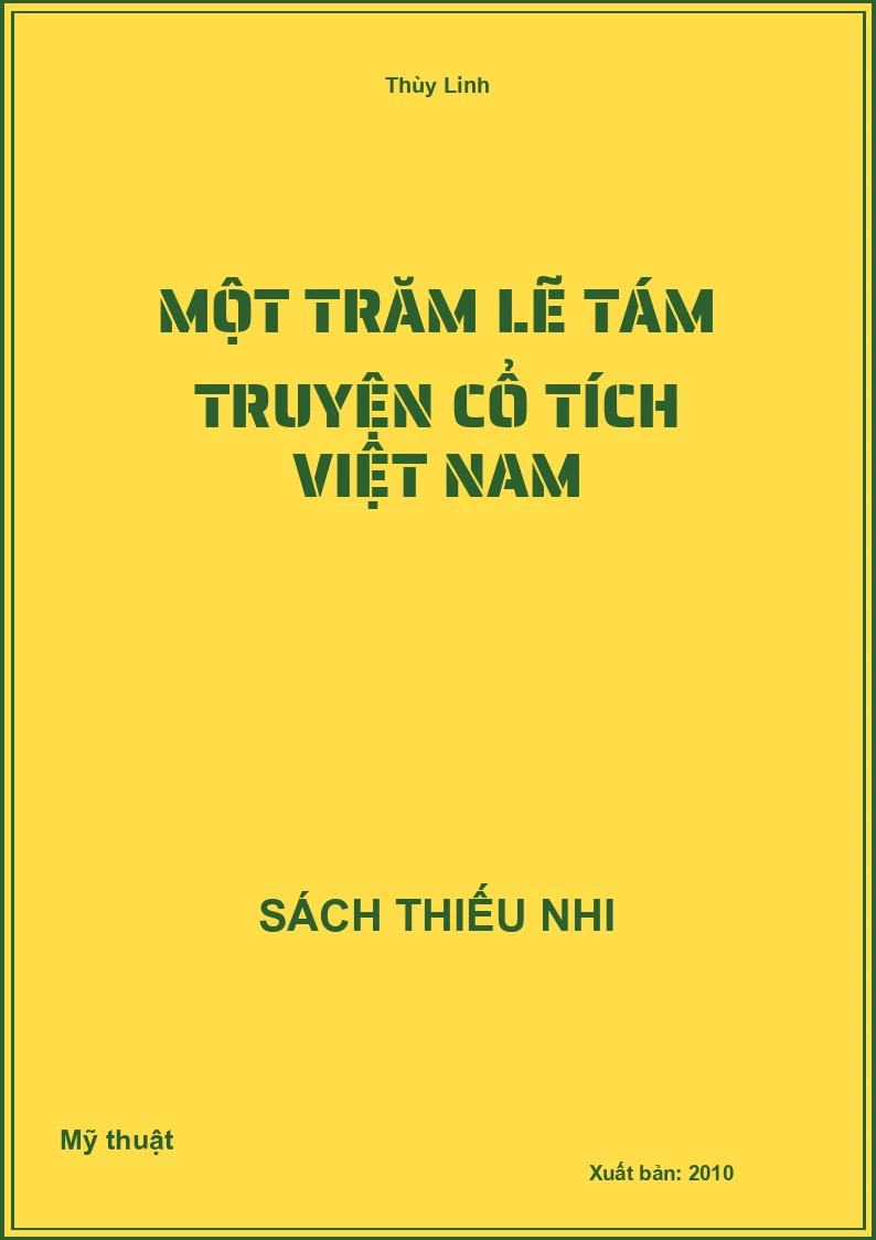 Một Trăm Lẽ Tám Truyện Cổ Tích Việt Nam