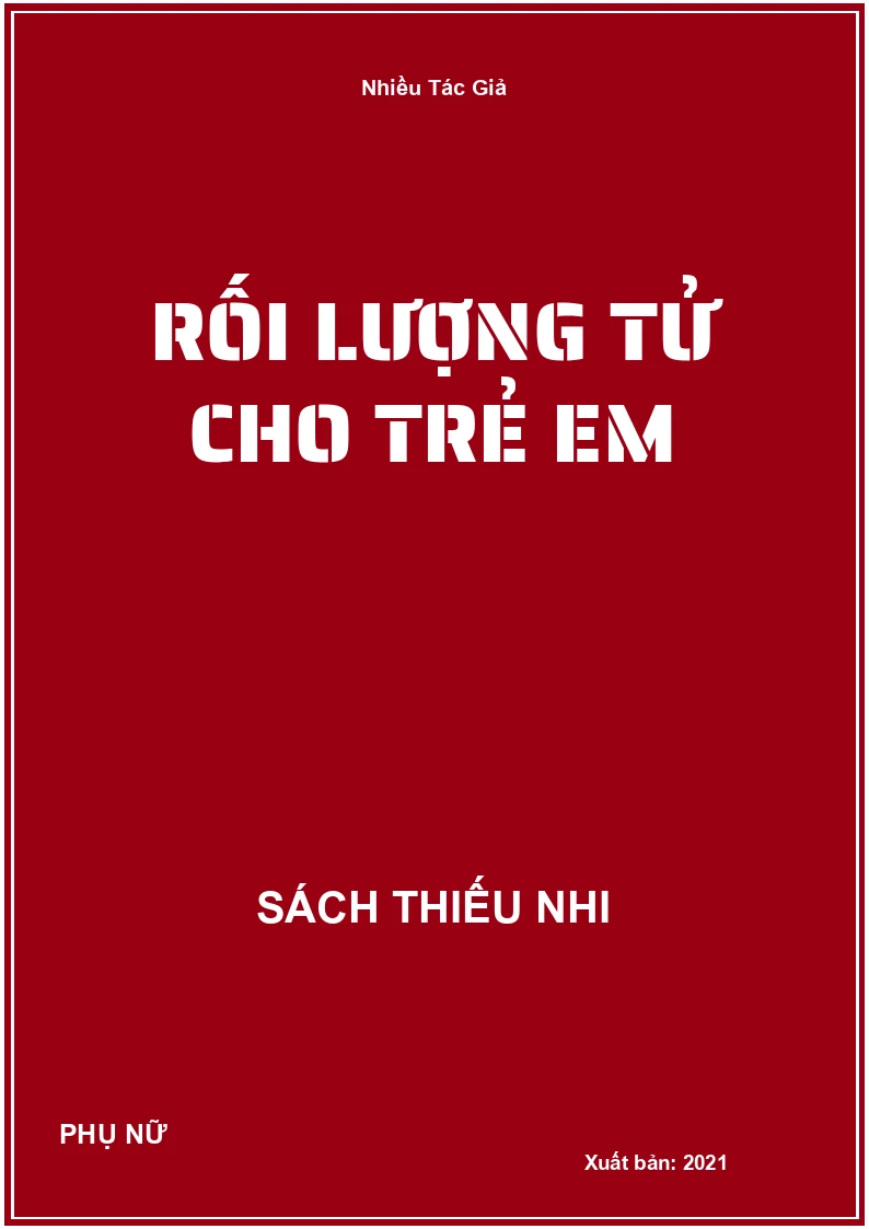 Rối Lượng Tử Cho Trẻ Em