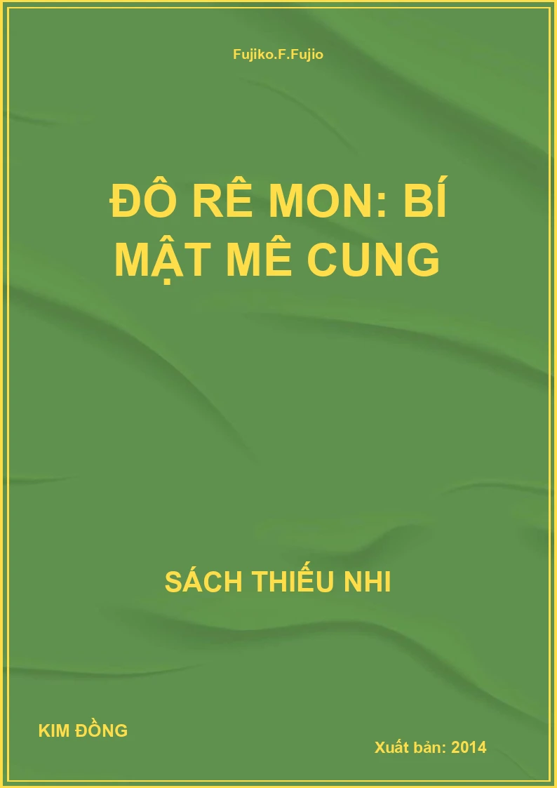 Đô Rê Mon: Bí Mật Mê Cung