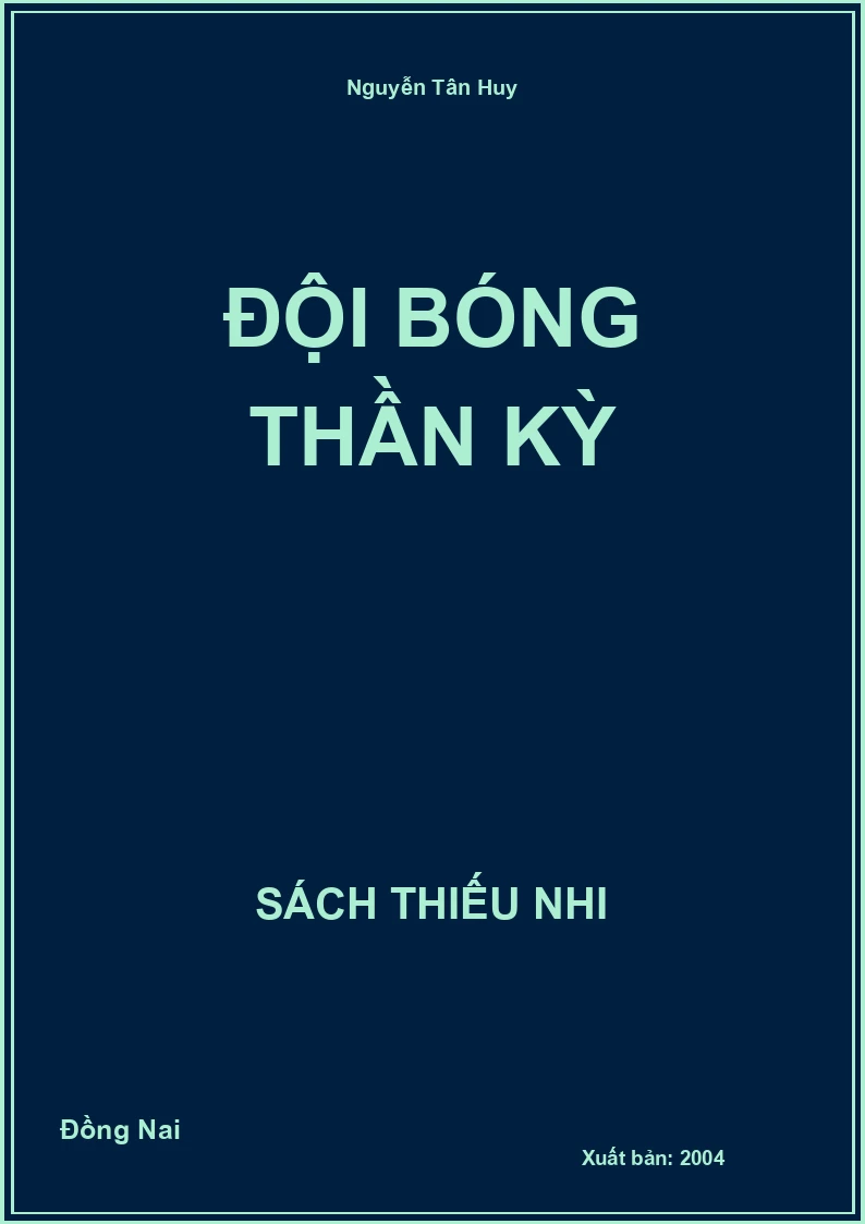 Đội Bóng Thần Kỳ