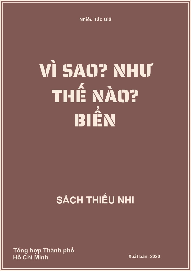 Vì Sao? Như Thế Nào? Biển