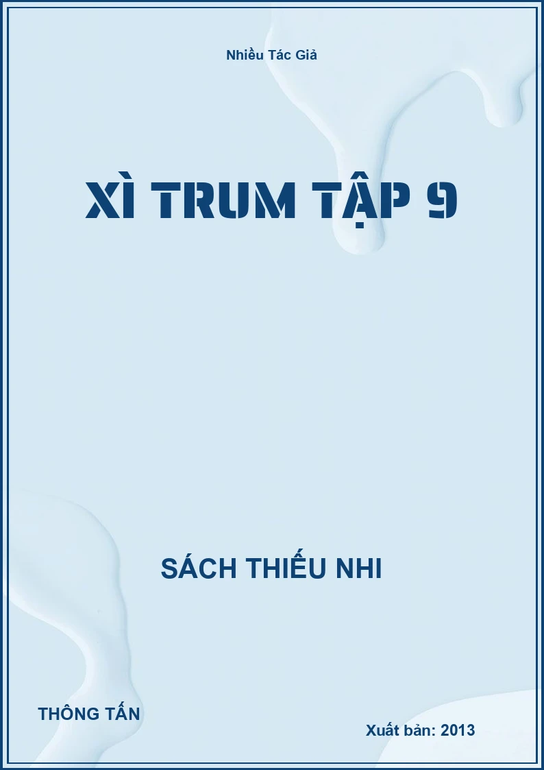 Xì Trum Tập 9