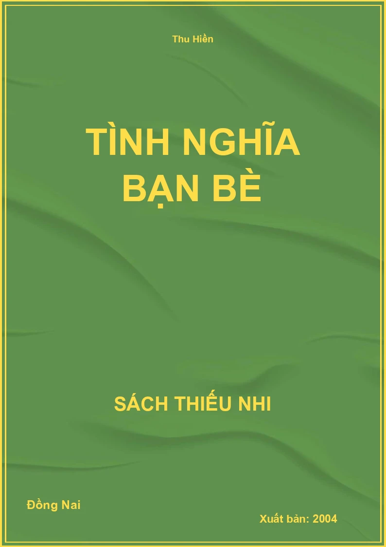 Tình Nghĩa Bạn Bè