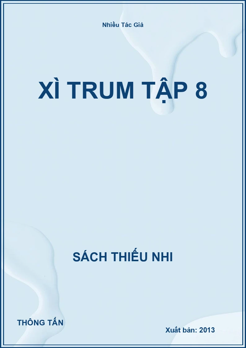 Xì Trum Tập 8