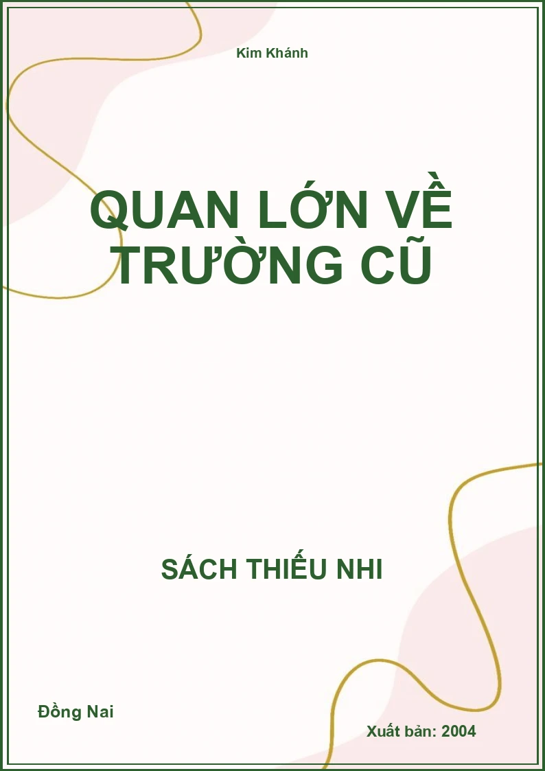 Quan Lớn Về Trường Cũ